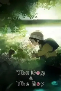 Собака и мальчик / Inu to Shounen (2023)
