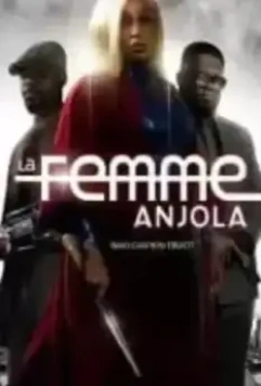 Роковая женщина Анджола / La Femme Anjola (2021)