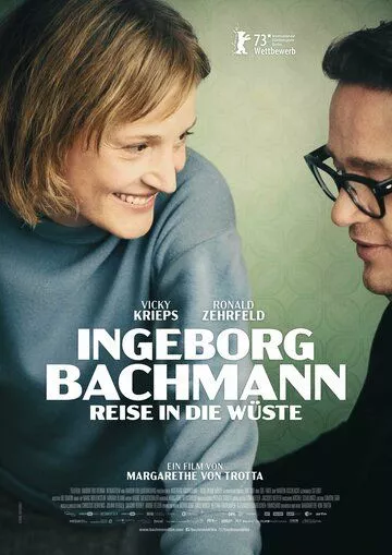 Объясни мне, любовь / Bachmann - Reise in die Wüste (2023)