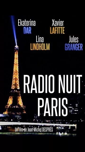 Ночное радио Парижа / Radio nuit Paris (2020)