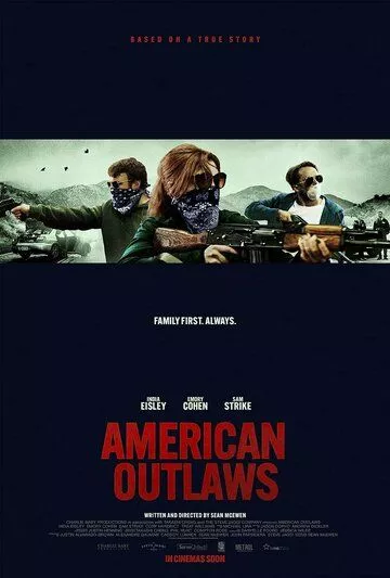 Последнее ограбление / American Outlaws (2023)