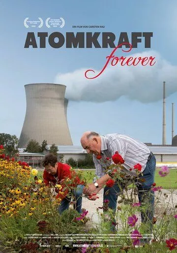 Атомная энергия навсегда / Atomkraft Forever (2020)