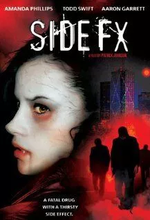 Снадобье вурдалака / Side FX (2004)