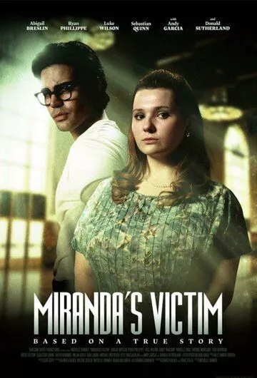Дьявол в деталях. Дело Миранды / Miranda's Victim (2023)