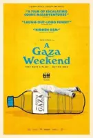 Уикенд в Газе / A Gaza Weekend (2022)