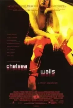 Стены Челси / Chelsea Hotel (2001)