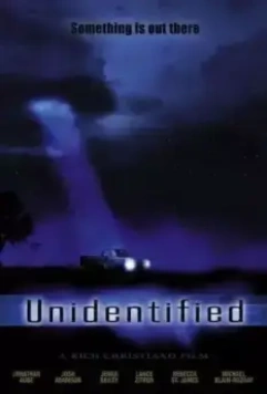 Неопознанные / Unidentified (2006)
