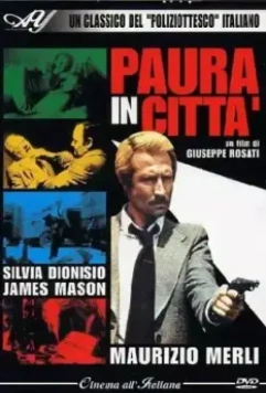 Страх в городе / Paura in città (1976)