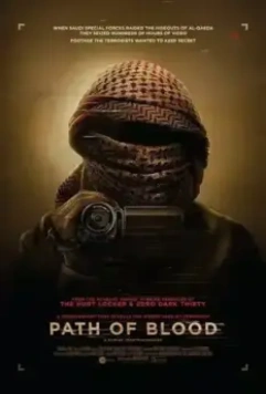 Путь крови / Path of Blood (2018)