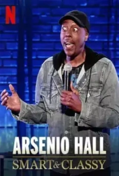 Арсенио Холл: Умно и со вкусом / Arsenio Hall: Smart and Classy (2019)