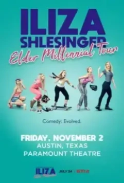 Элайза Шлезингер: Старый миллениал / Iliza: Elder Millennial (2018)