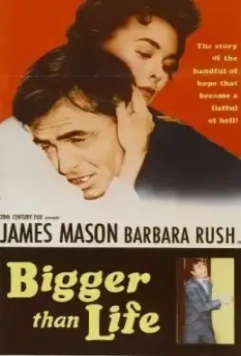 Больше чем жизнь / Bigger Than Life (1956)