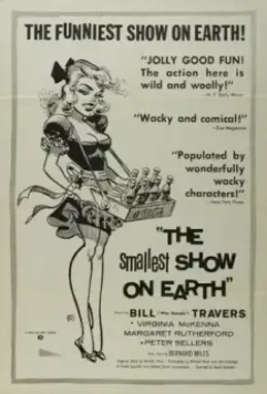 Самое маленькое представление на свете / The Smallest Show on Earth (1957)