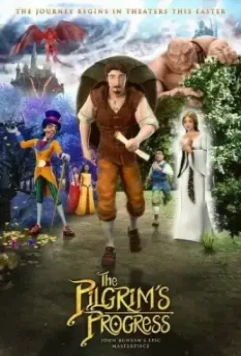 Путешествие пилигрима / The Pilgrim's Progress (2019)