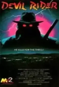 Дьявольский наездник / Devil Rider (1991)