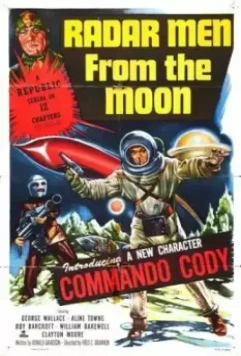 Радарные мужчины с луны / Radar Men from the Moon (1952)