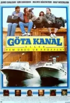 Гёта-канал, или Кто вытащил пробку? / Göta kanal eller Vem drog ur proppen? (1981)