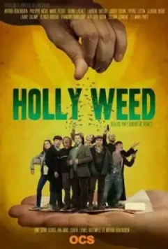 Святая трава / Holly Weed (2017)