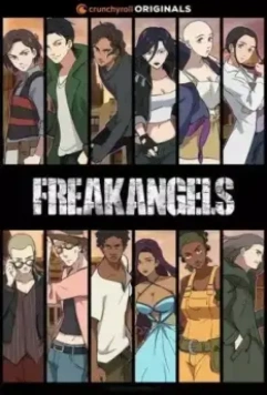 ФрикАнгелы / FreakAngels (2022)