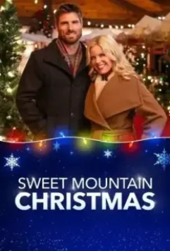 Рождество в горах / Sweet Mountain Christmas (2019)