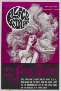 Алиса в стране кислоты / Alice in Acidland (1969)