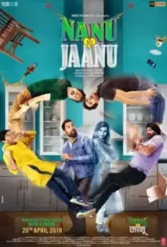 Нану любит Джаану / Nanu Ki Jaanu (2018)