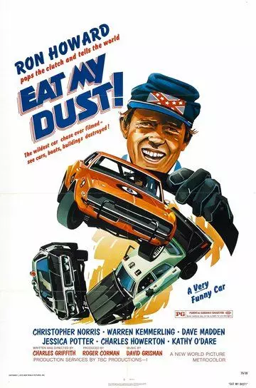 Ешь мою пыль! / Eat My Dust (1976)