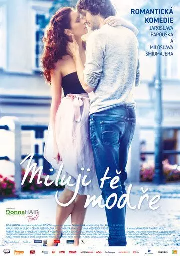 Люблю тебя до неба / Miluji te modre (2017)