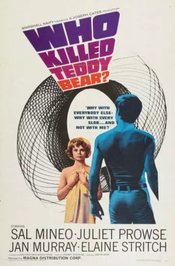 Кто убил плюшевого медведя / Who Killed Teddy Bear (1965)