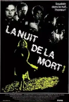 Ночь смерти / La nuit de la mort! (1980)