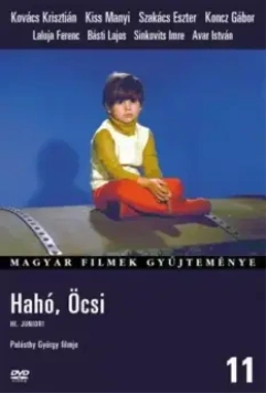 Эгей, Кроха! / Hahó, Öcsi! (1971)