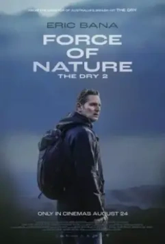 Город тайн: Исчезнувшая / Force of Nature: The Dry 2 (2024)