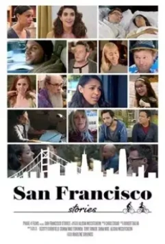 Истории из Сан-Франциско / San Francisco Stories (2021)