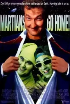 Марсиане, убирайтесь домой / Martians Go Home (1989)