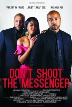 Не убивай гонца / Don't Shoot the Messenger (2021)