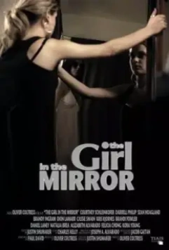 Девушка в зеркале / The Girl in the Mirror (2020)