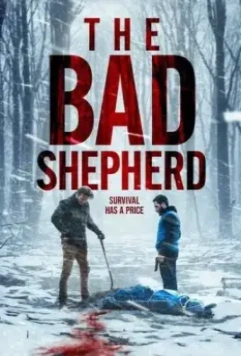 Плохой пастух / The Bad Shepherd (2024)