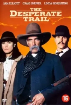Тропой отчаяния / The Desperate Trail (1994)