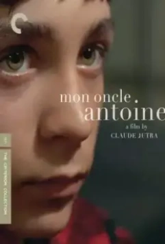 Мой дядя Антуан / Mon oncle Antoine (1971)