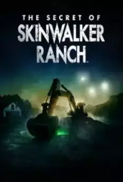 Тайна Ранчо Скинуокер / The Secret of Skinwalker Ranch (2020)