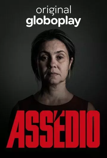 Преследование / Assédio (2018)