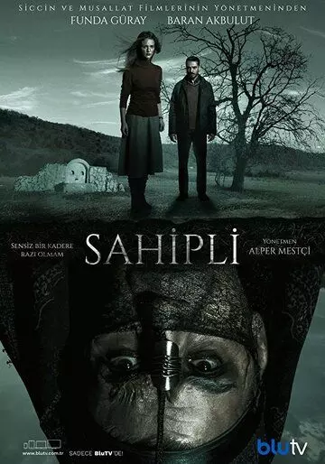 Собственник / Sahipli (2017)