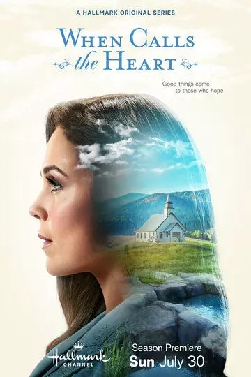 Когда зовёт сердце / When Calls the Heart (2013)