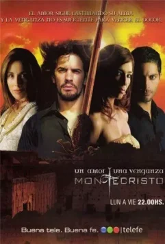 Монтекристо. Любовь и месть / Montecristo (2006)