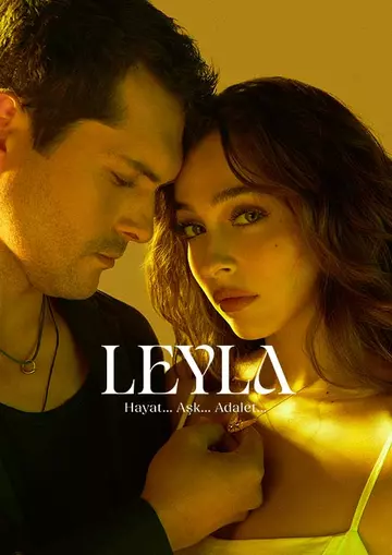 Лейла / Leyla: Hayat Ask Adalet (2024)
