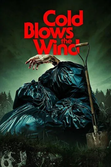 Ветер средь могил / Cold Blows the Wind (2024)