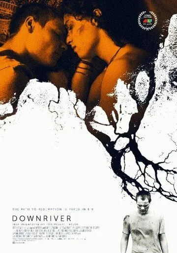 Вниз по реке / Downriver (2015)