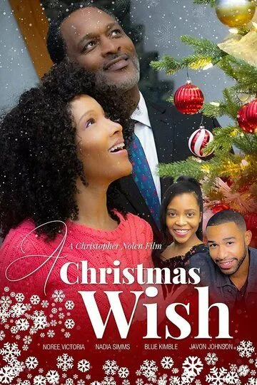 Рождественское желание / A Christmas Wish (2021)