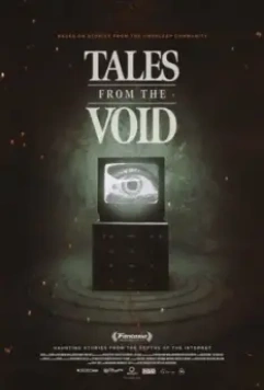 Паранормальные истории / Tales from the Void (2024)