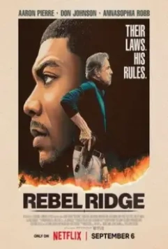 Ребел Ридж / Rebel Ridge (2024)